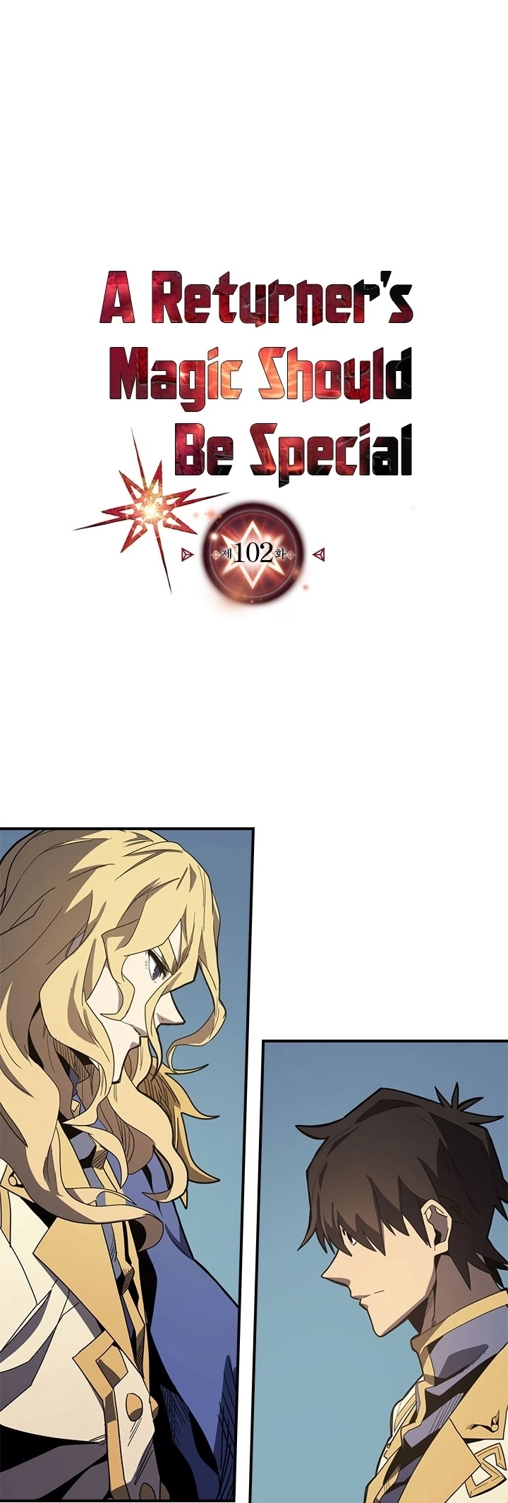 A Returner's Magic Should Be Special الفصل 102 — صفحة 1