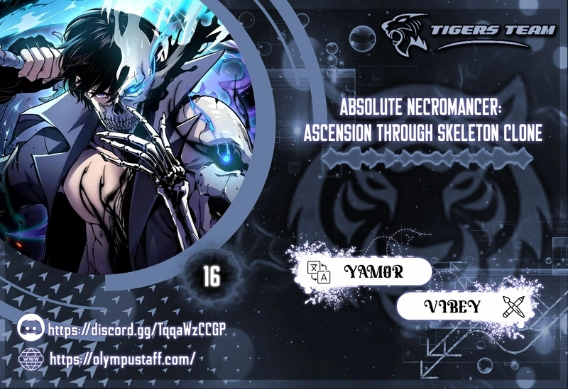 Absolute Necromancer: Ascension Through Skeleton Clone الفصل 16 — صفحة 1